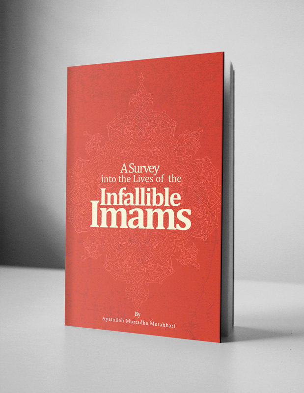 A-Survey-into-the-Lives-of-the-Infallible-Imams