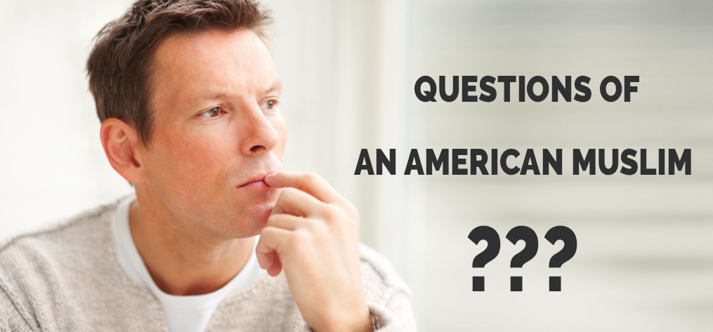 Questions-of-An-American-Muslim